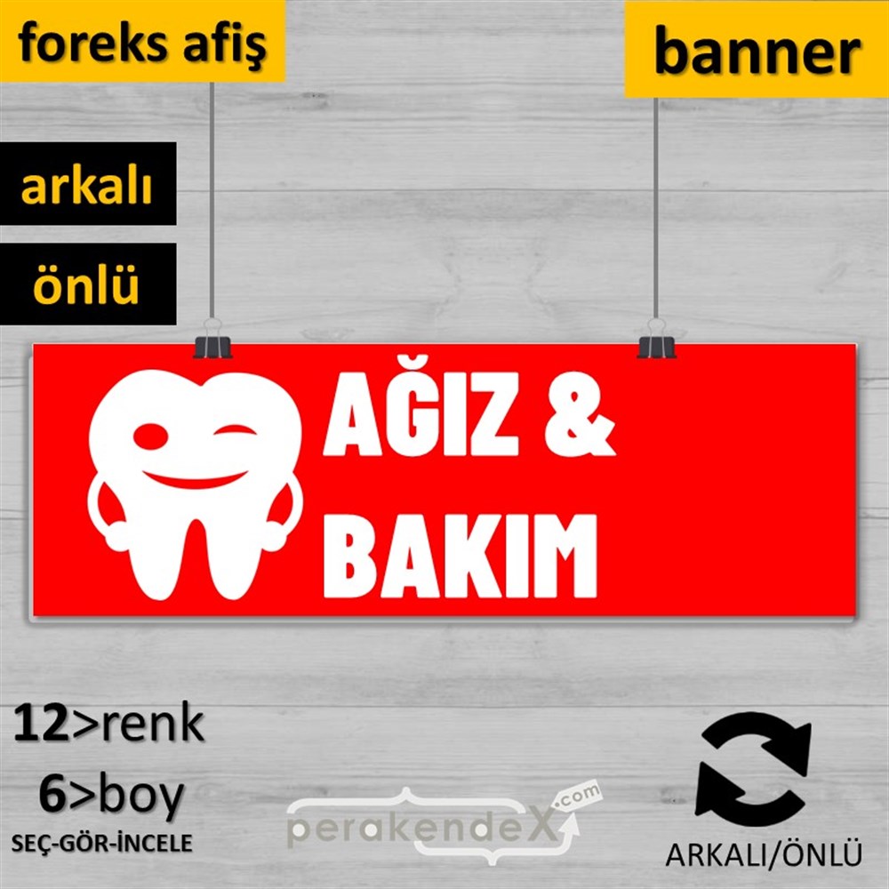 Ağız&Diş Sağlığı Ürün Çeşitleri SERT PLASTİK POSTER,  AFİŞ (BANNER) -dikdörtgen,çift yön baskısert plastik poster,  afiş