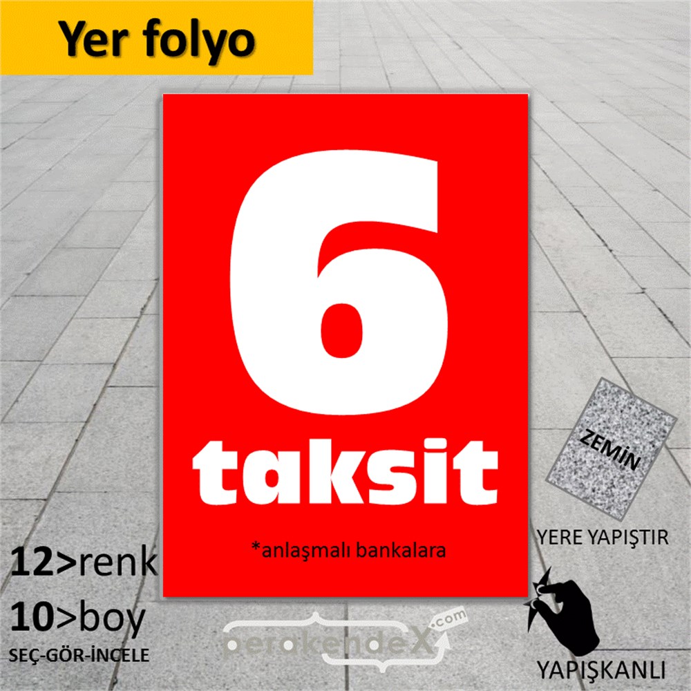 anlaşmalı bankalara 6 taksit YER ZEMİNE YAPIŞIR -dikdörtgen,tek yön baskı