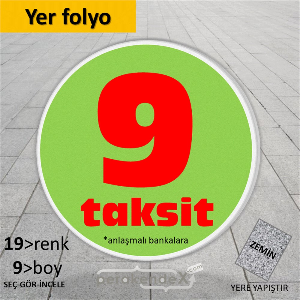 anlaşmalı bankalara 9 taksit YER ZEMİNE YAPIŞIR -oval,tek yön baskı