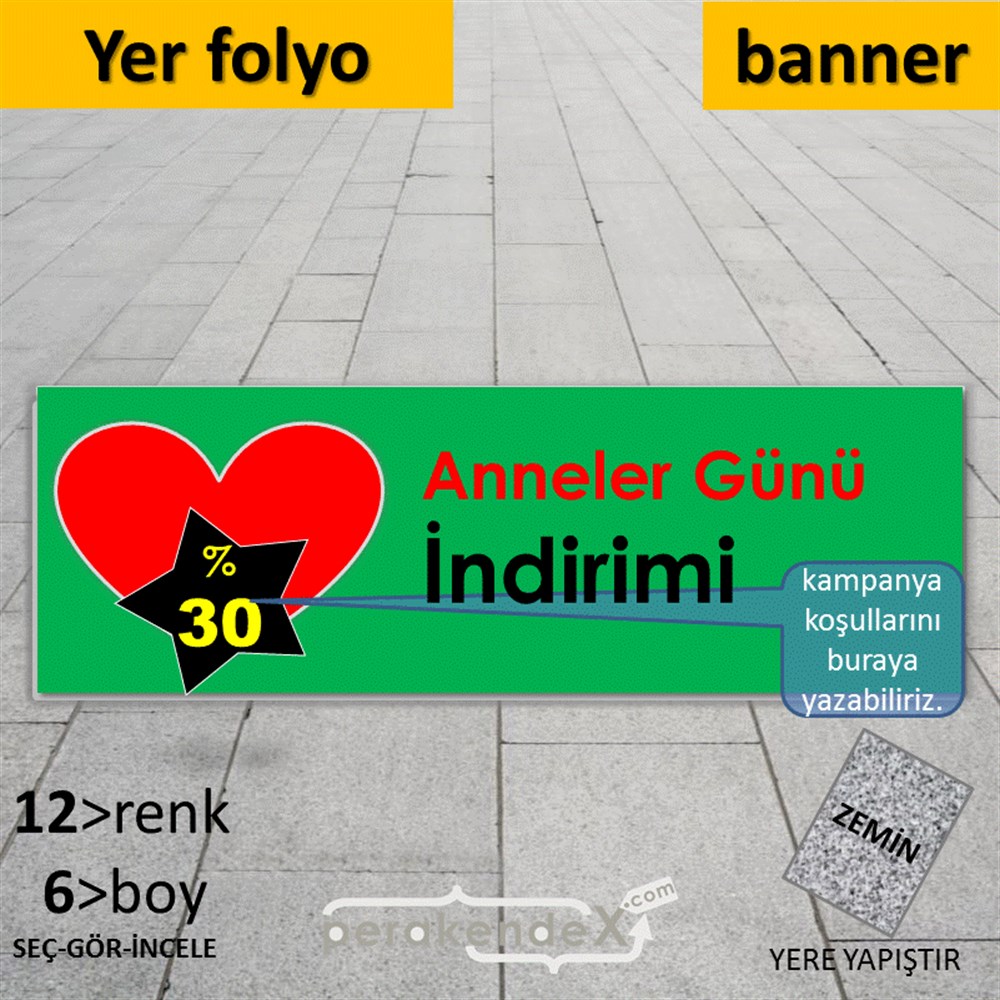 Anneler Günü  İndirimi YER - ZEMİN FOLYO,  VİNİL (BANNER) -dikdörtgen,tek yön baskı