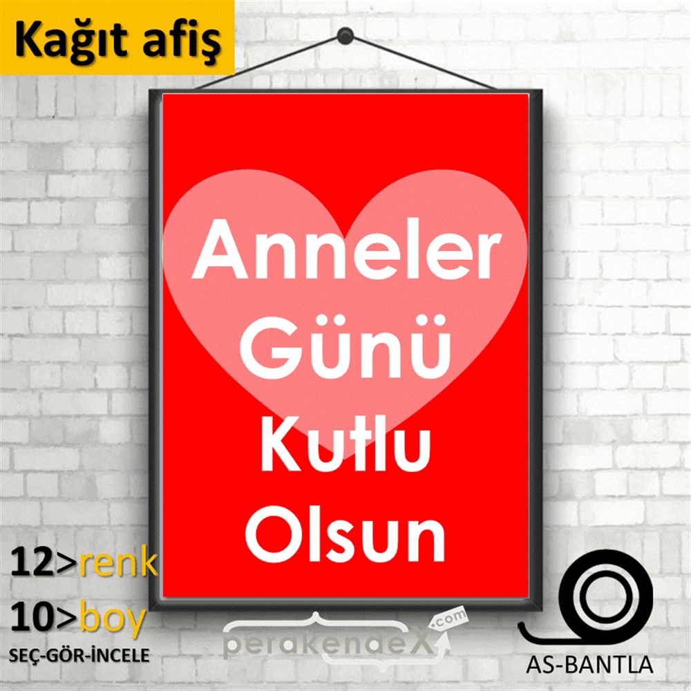 Anneler Günü Kutlu Olsun Kalpli KAĞIT POSTER,  AFİŞ -dikdörtgen,tek yön baskı