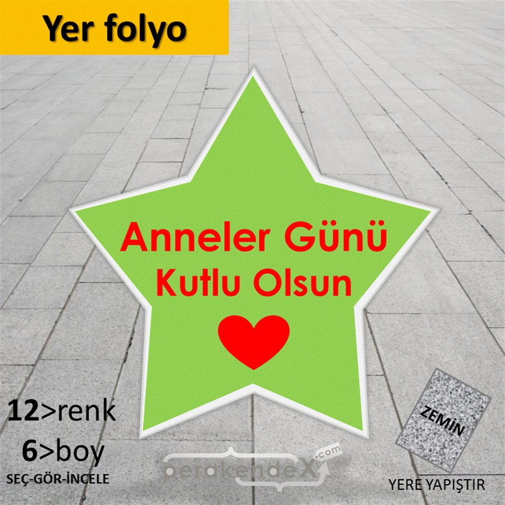 Anneler Günü Kutlu Olsun Kalpli YER - ZEMİN FOLYO,  VİNİL -oval,tek yön baskı
