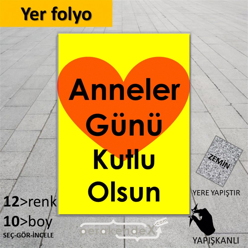 Anneler Günü Kutlu Olsun Kalpli YER - ZEMİN FOLYO,  VİNİL -dikdörtgen,tek yön baskı