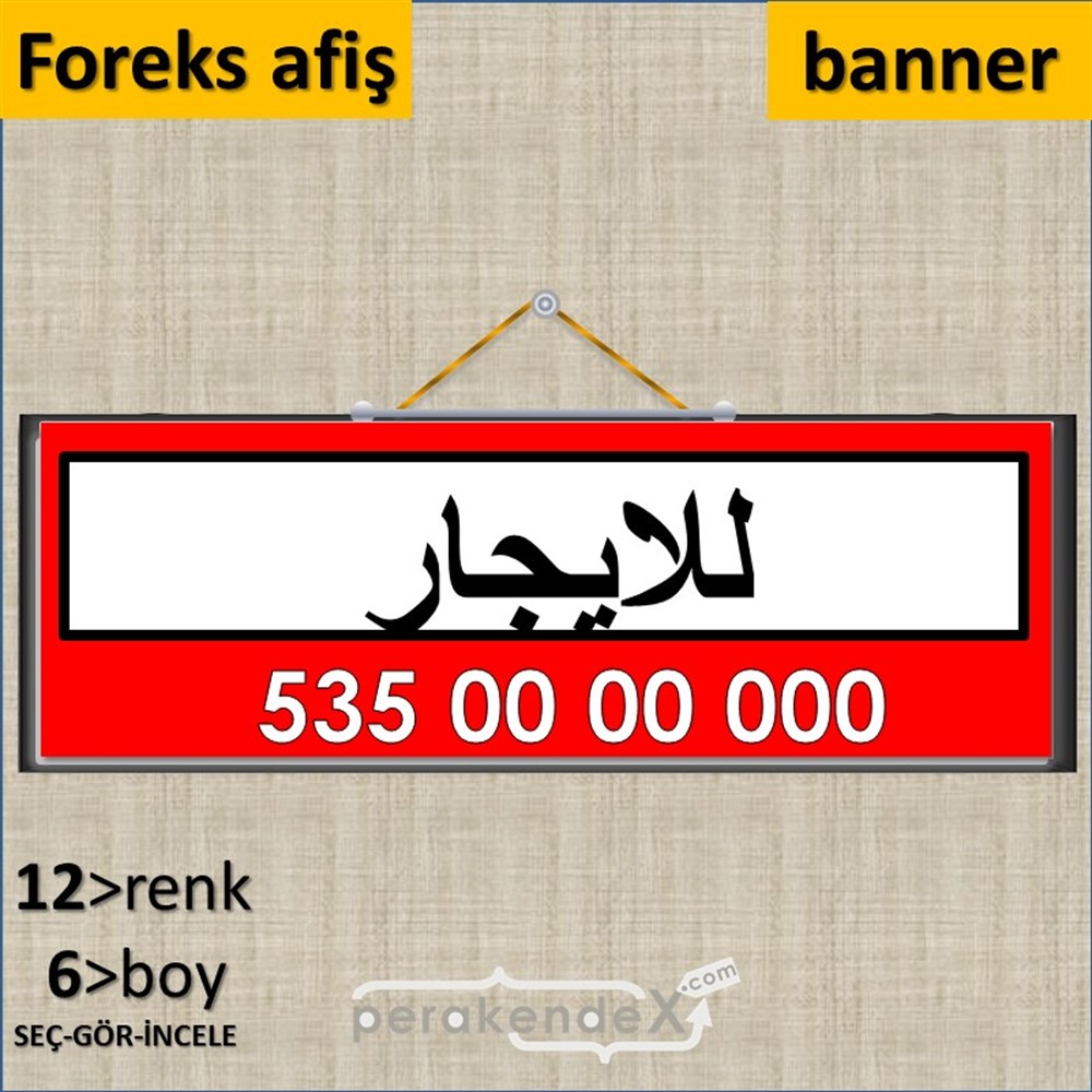 Arapça Kiralık Yazısı 005 SERT PLASTİK POSTER,  AFİŞ (BANNER) -dikdörtgen,tek yön baskısert plastik poster,  afiş