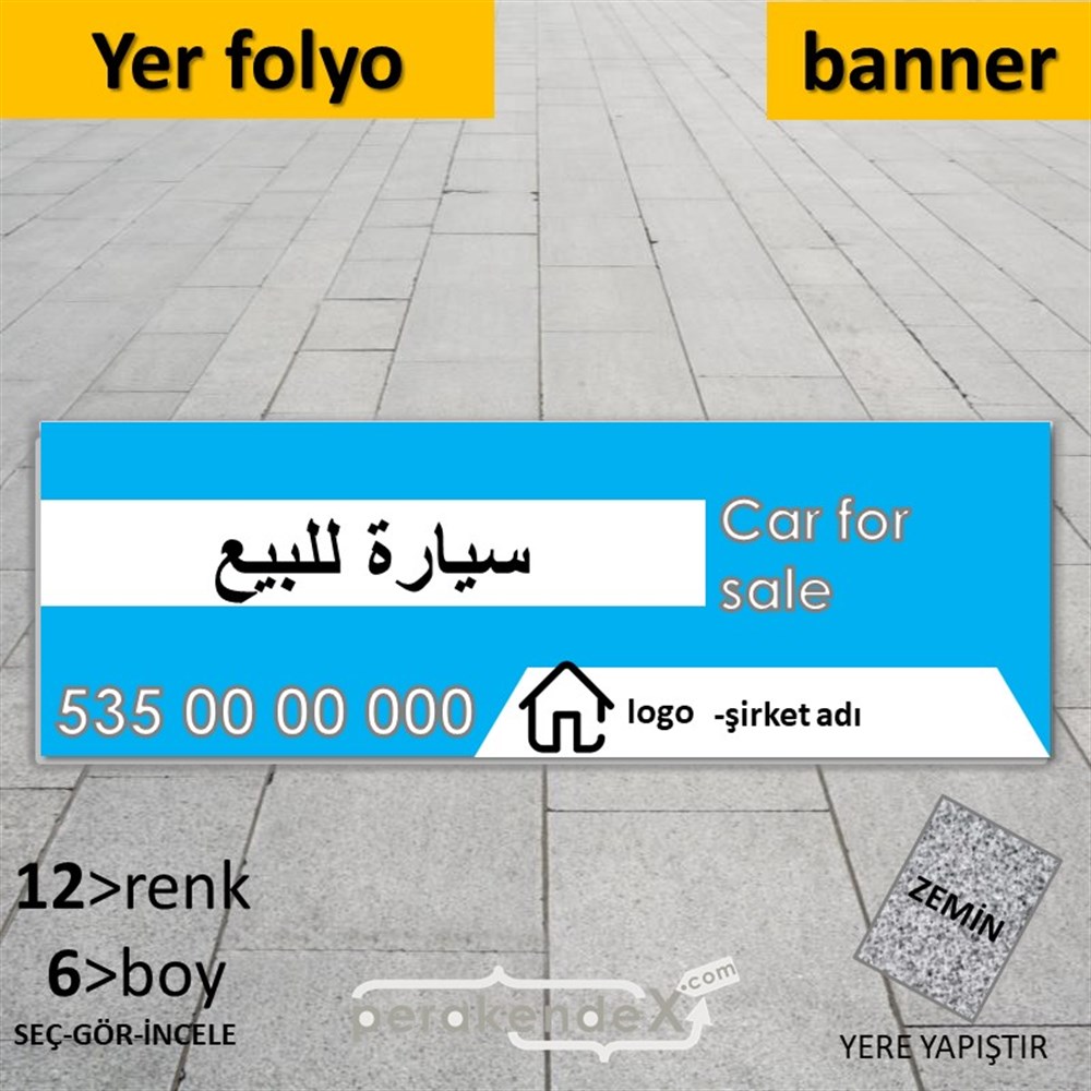 Arapça Satılık Araba Yazısı 004 YER - ZEMİN FOLYO,  VİNİL (BANNER) -dikdörtgen,tek yön baskıyer - zemin folyo,  vinil