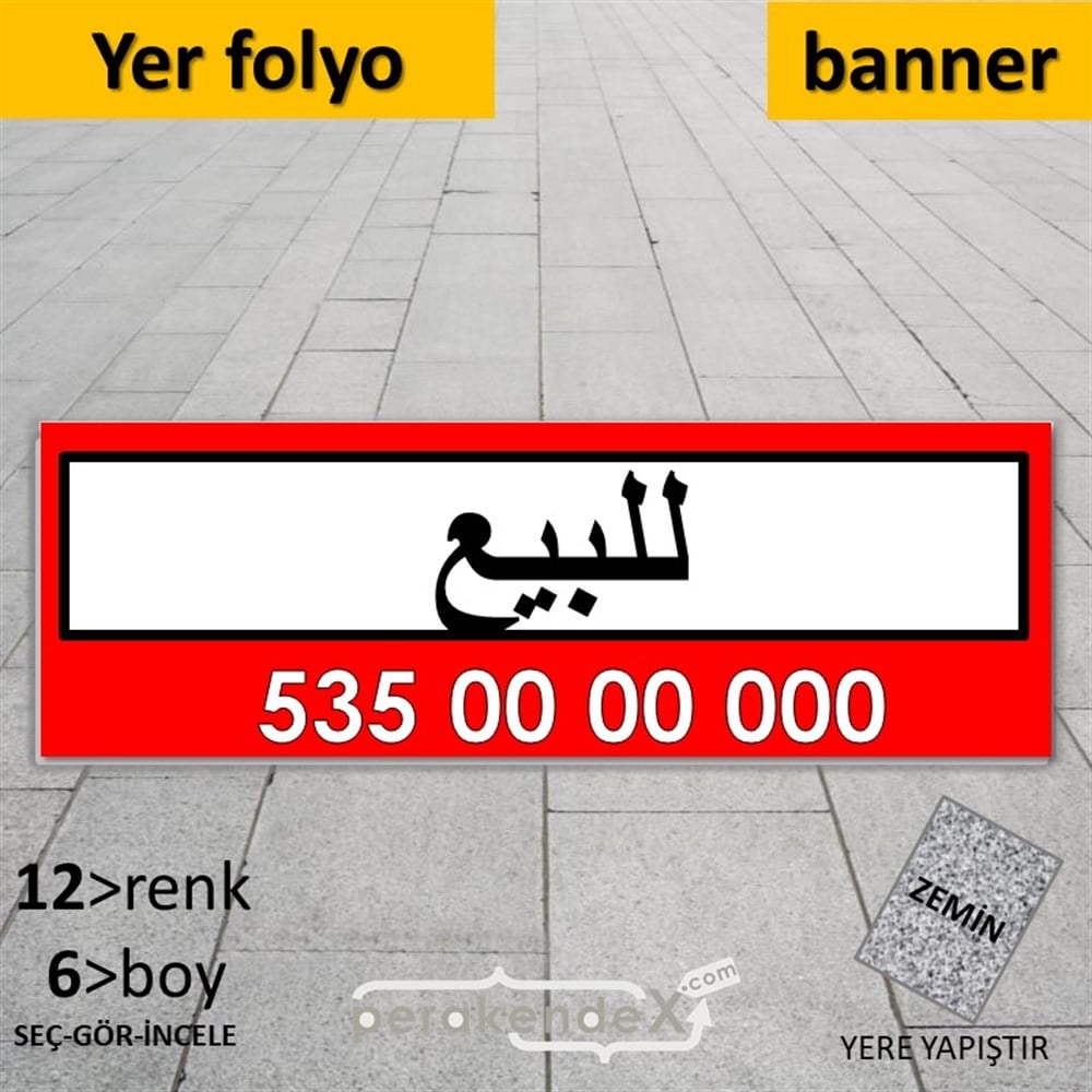 Arapça Satılık Yazısı 005 YER - ZEMİN FOLYO,  VİNİL (BANNER) -dikdörtgen,tek yön baskıyer - zemin folyo,  vinil