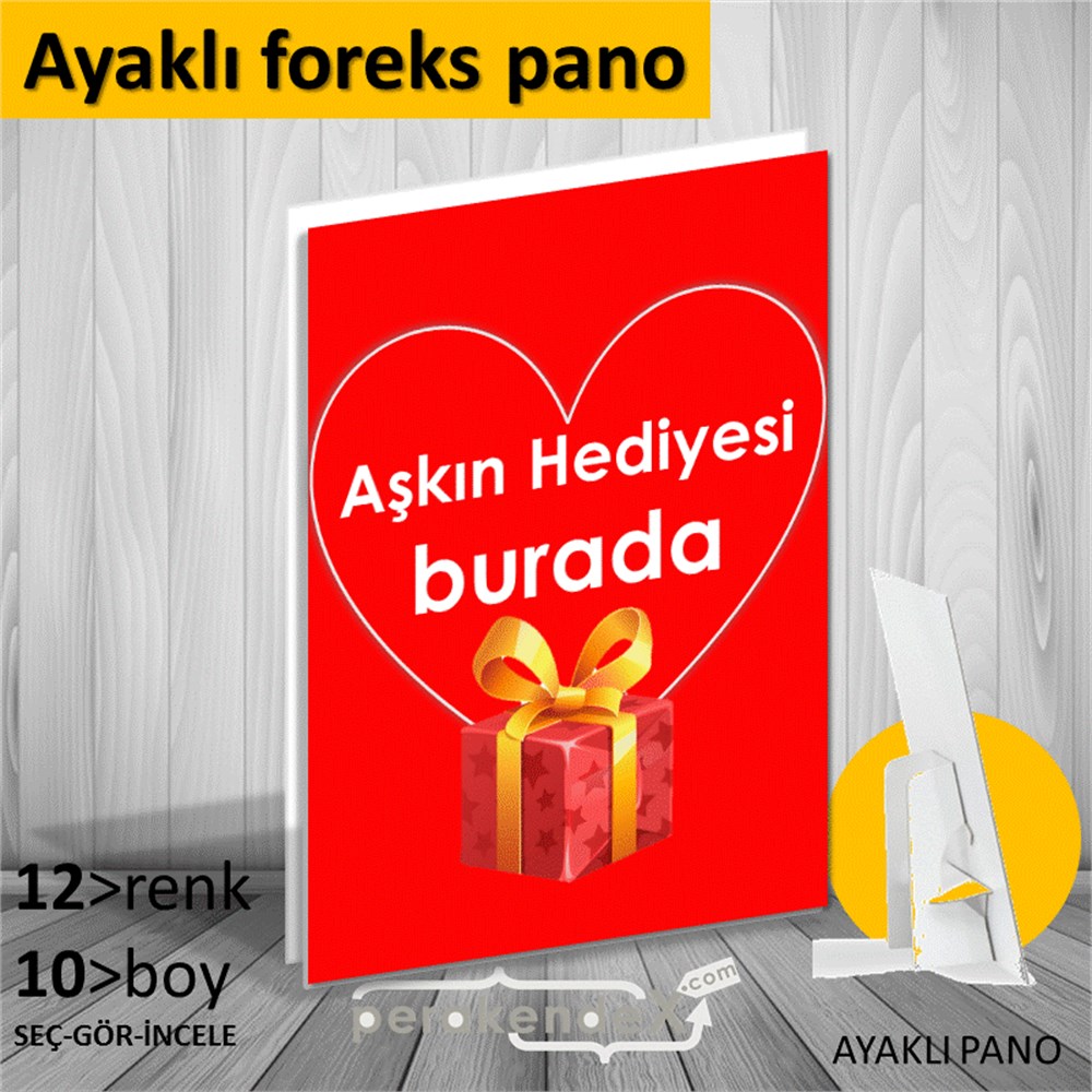 Aşkın Hediyesi burada KARTON AYAKLI POSTER,  PANO -dikdörtgen,tek yön baskı