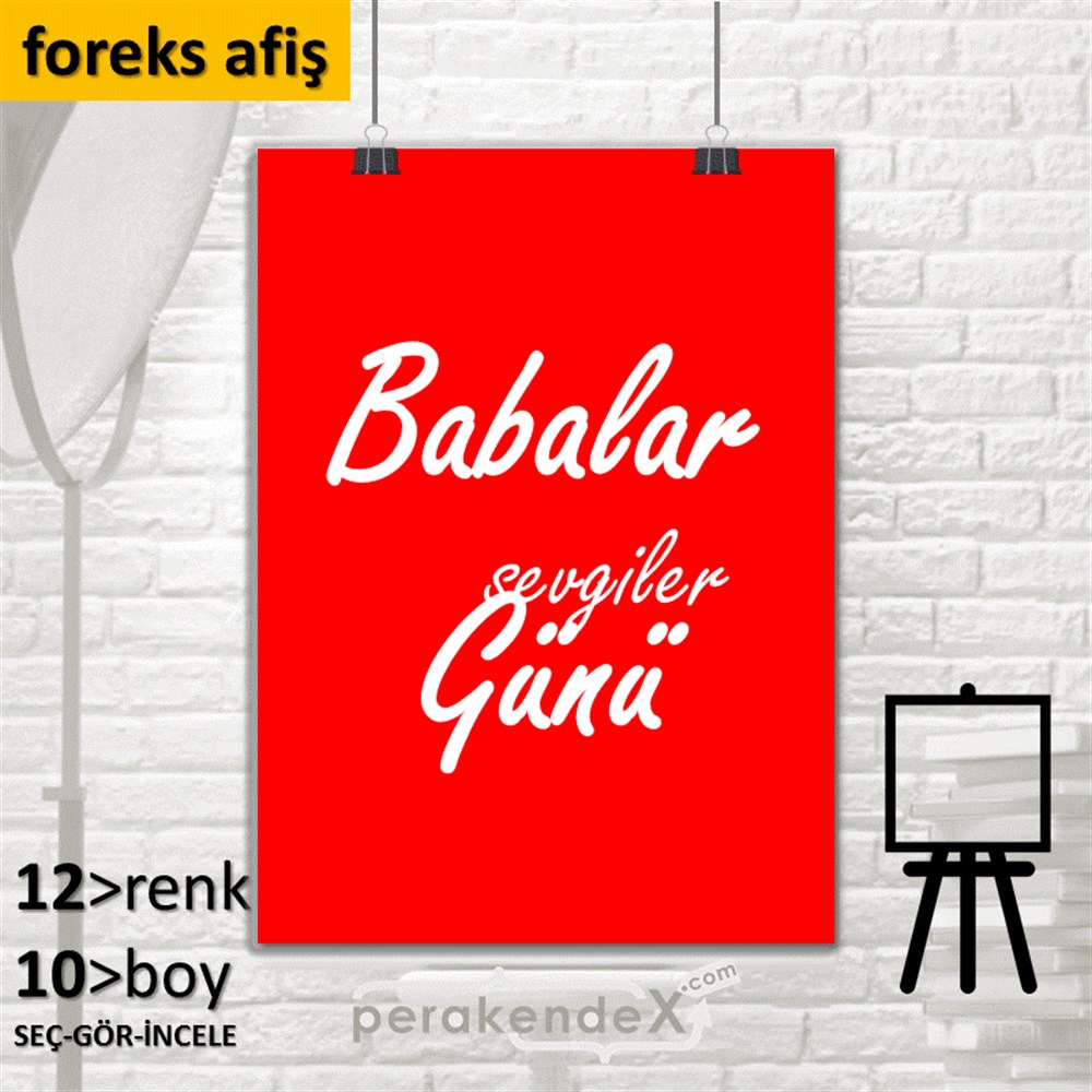 Babalar Günü Sevgiler SERT PLASTİK POSTER,  AFİŞ -dikdörtgen,tek yön baskı