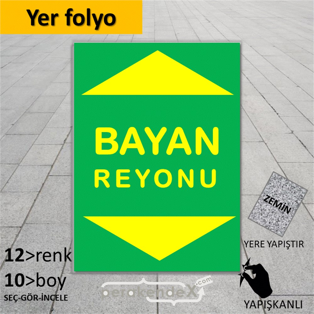 bayan reyonu yönlendirme YER ZEMİNE YAPIŞIR -dikdörtgen,tek yön baskı