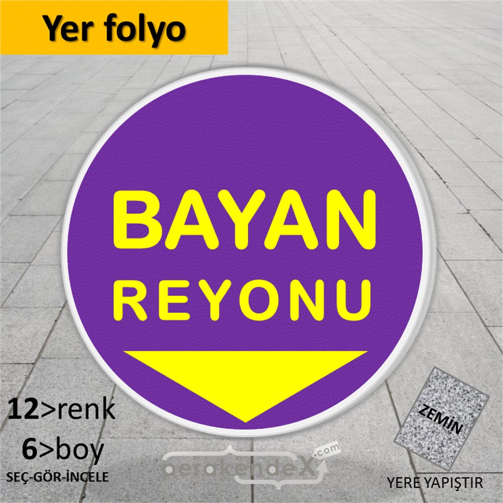 bayan reyonu yönlendirme YER ZEMİNE YAPIŞIR -oval,tek yön baskı