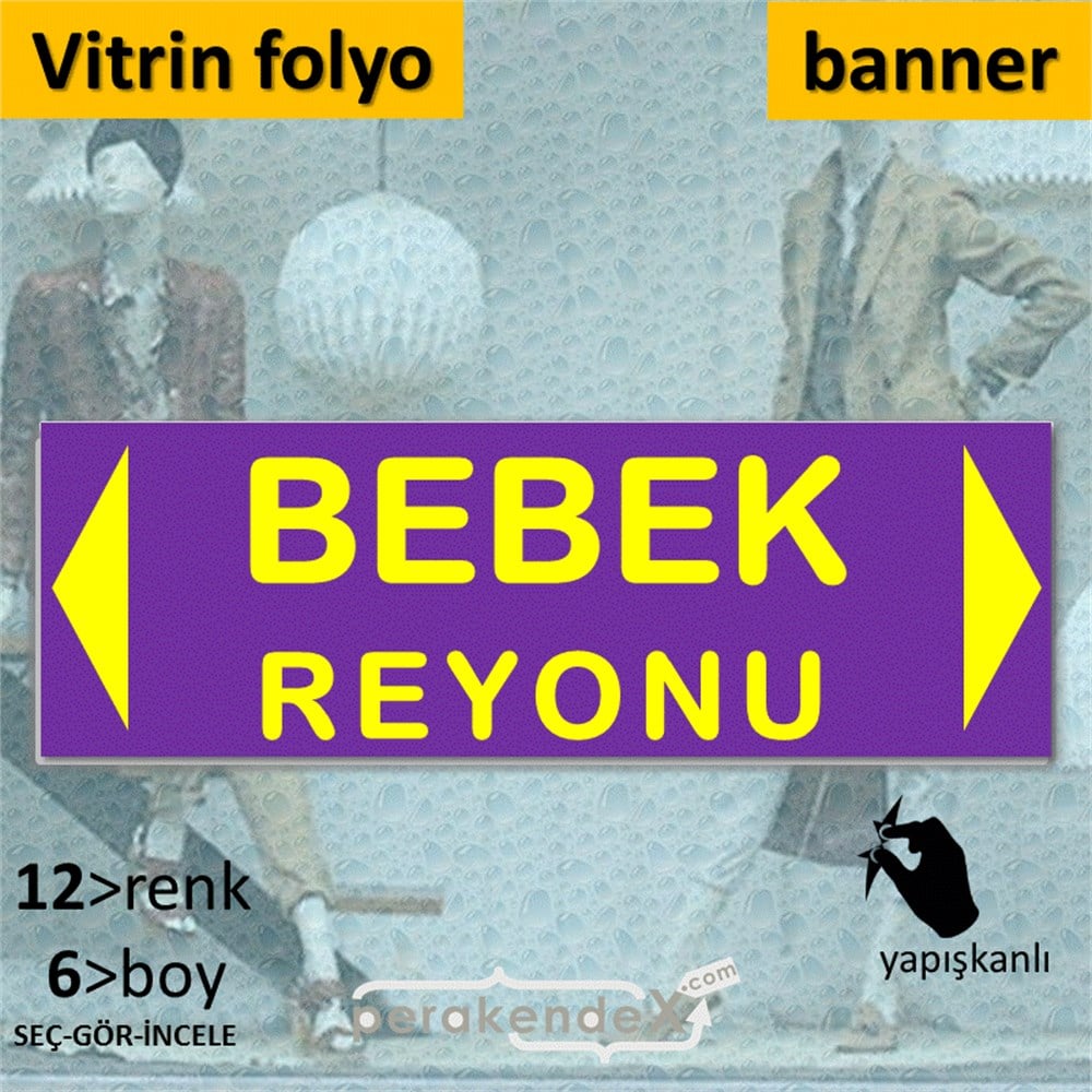 bebek reyonu yönlendirme CAMA YAPIŞAN FOLYO BANNER -dikdörtgen,tek yön baskı