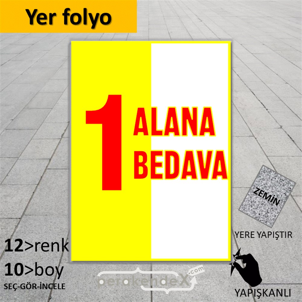 Bir Alana Bir Bedava YER - ZEMİN FOLYO,  VİNİL -dikdörtgen,tek yön baskı