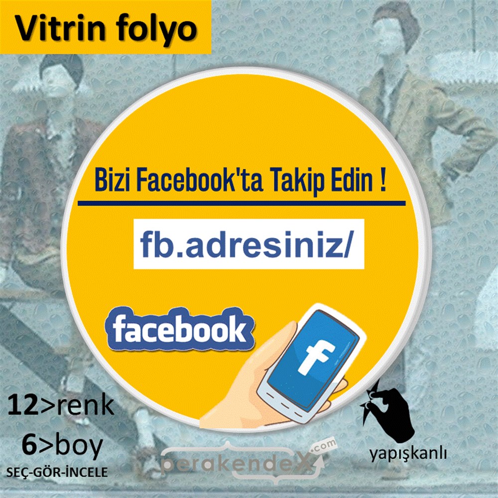 Bizi Facebook'Da Takip Edin ! VİTRİN - CAM FOLYO,  VİNİL -oval,tek yön baskı