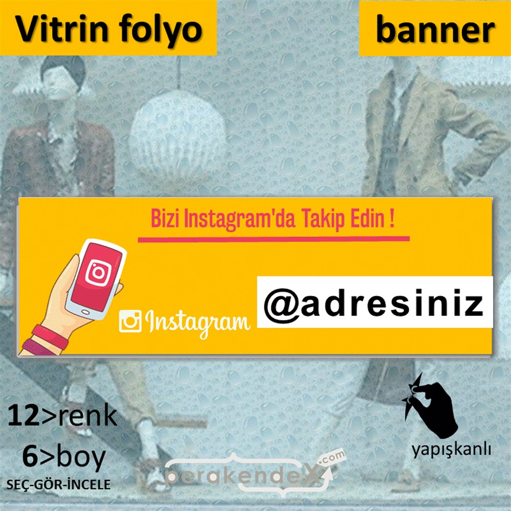 Bizi Instagram'Da Takip Edin ! VİTRİN, CAM FOLYO,  VİNİL (BANNER) -dikdörtgen,tek yön baskı