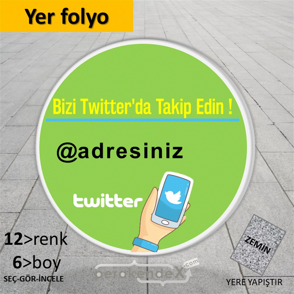 Bizi Twitter'Da Takip Edin ! YER - ZEMİN FOLYO,  VİNİL -oval,tek yön baskı