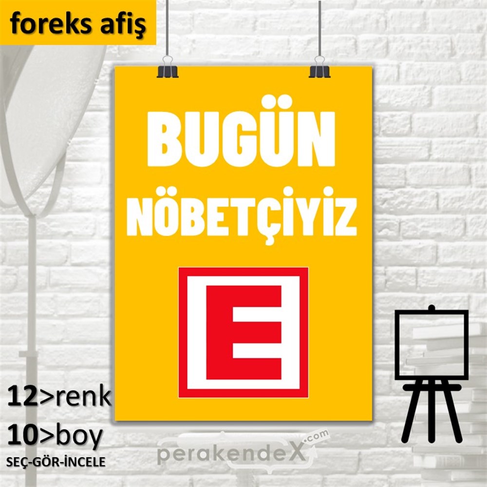 Bugün Nöbetçiyiz Yazısı SERT PLASTİK POSTER,  AFİŞ -dikdörtgen,tek yön baskısert plastik poster,  afiş