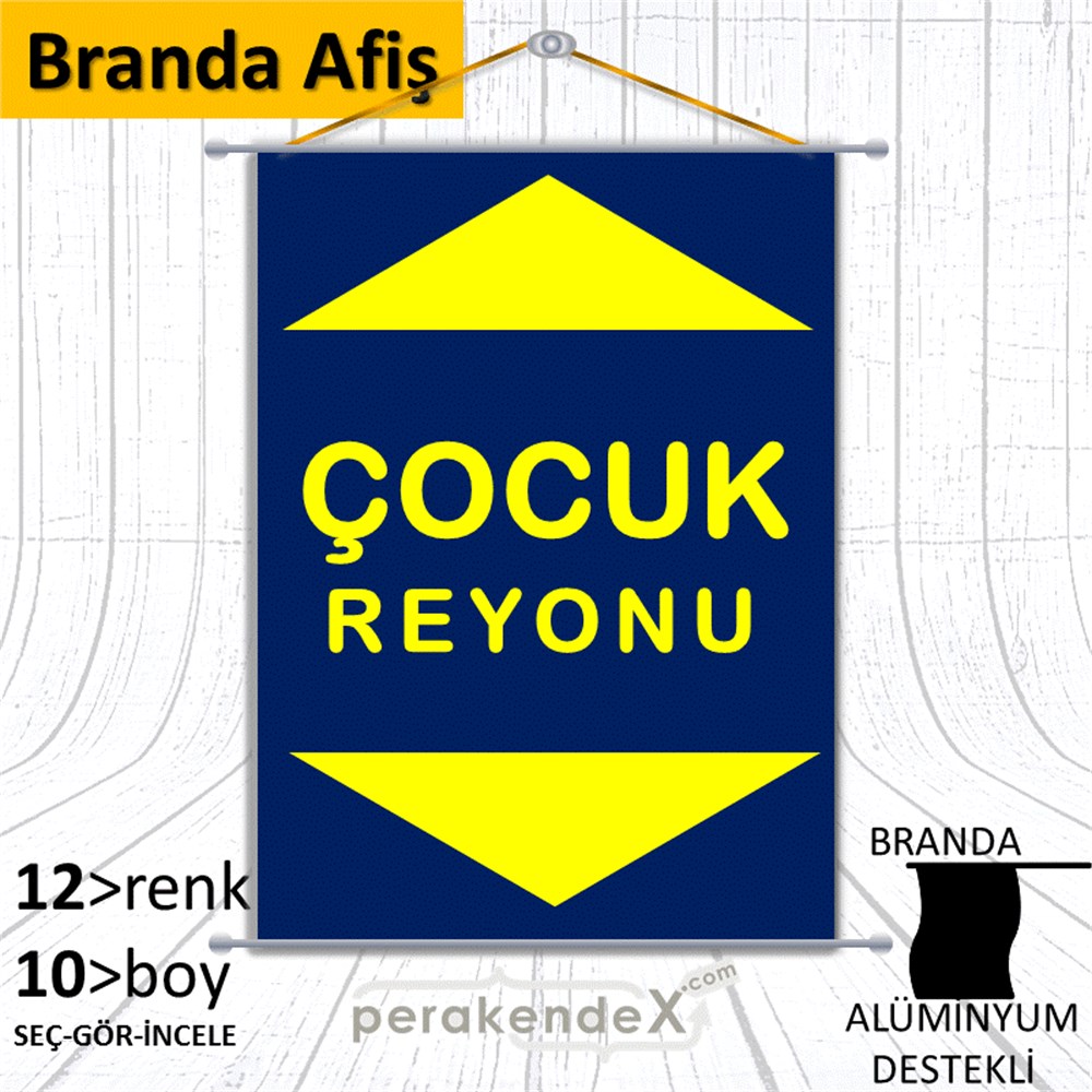 çocuk reyonu yönlendirme BRANDA AFİŞİ -dikdörtgen,tek yön baskı