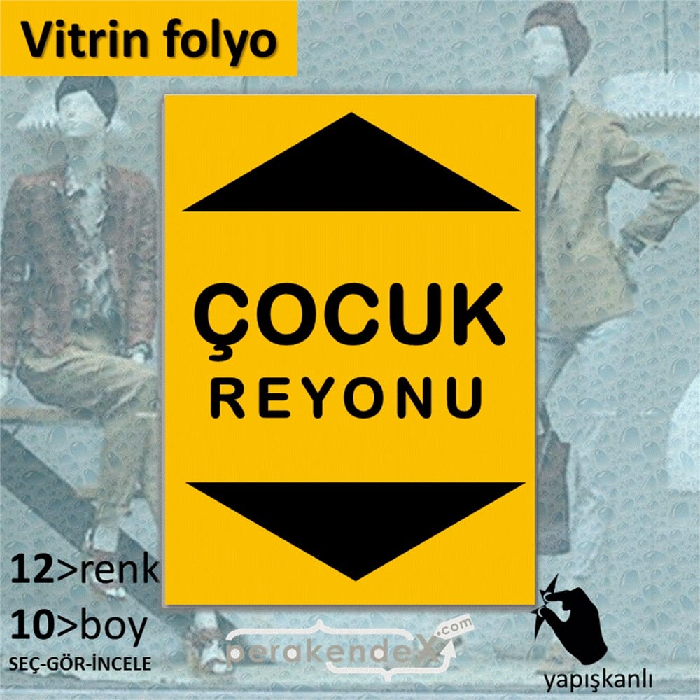 çocuk reyonu yönlendirme CAMA YAPIŞAN FOLYO -dikdörtgen,tek yön baskı