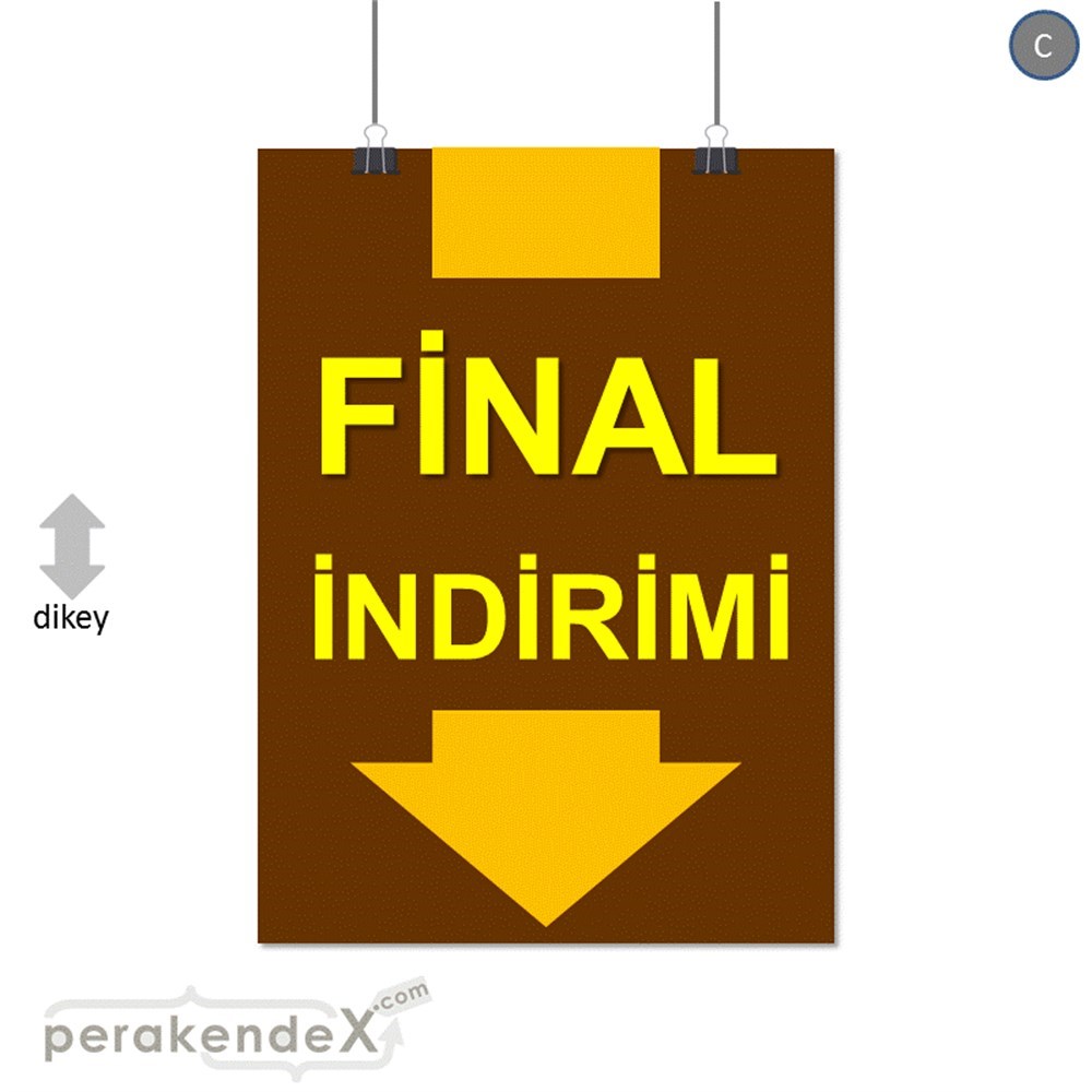 final indirimi SERT PLASTİK POSTER -dikdörtgen,tek yön baskı