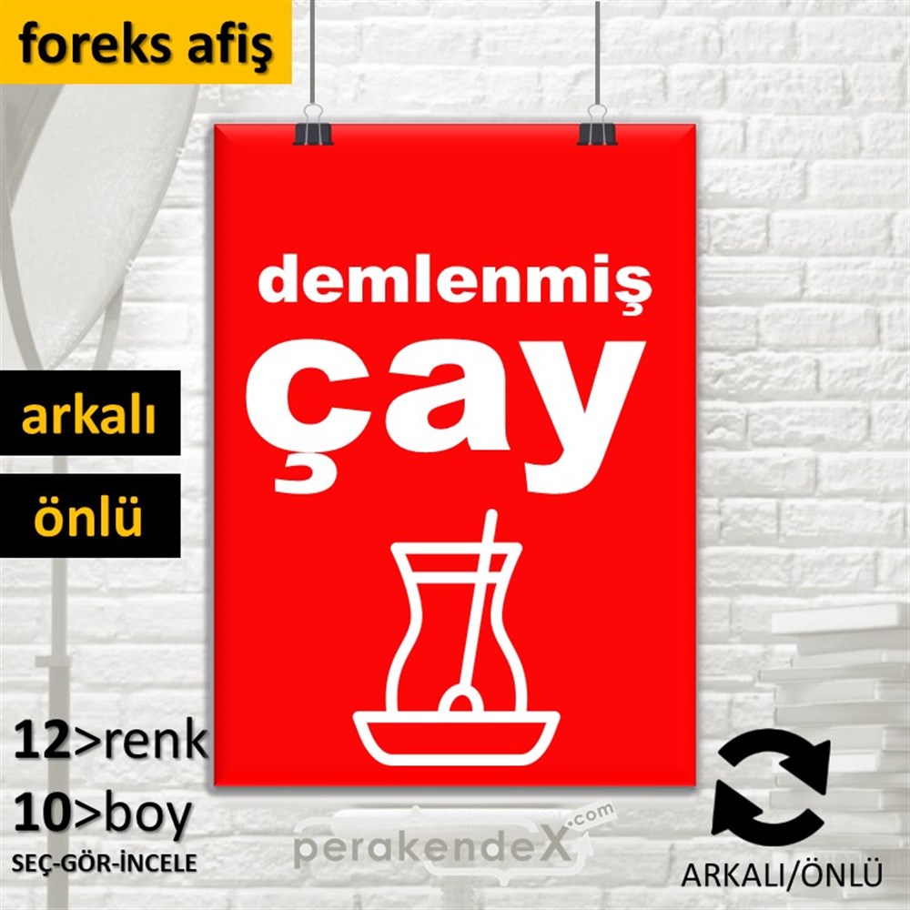 Demlenmiş Çay  SERT PLASTİK POSTER,  AFİŞ -dikdörtgen,çift yön baskısert plastik poster,  afiş
