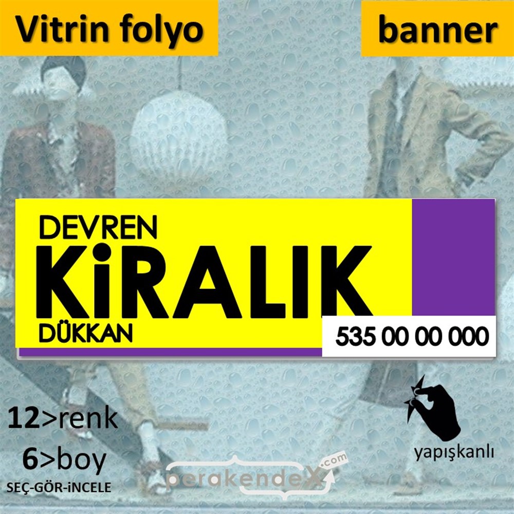 Devren Kiralık Yazısı 006 VİTRİN, CAM FOLYO,  VİNİL (BANNER) -dikdörtgen,tek yön baskıvitrin - cam folyo,  vinil