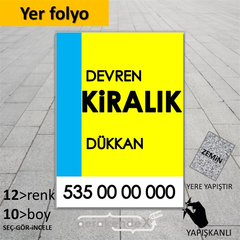 Devren Kiralık Yazısı 006 YER - ZEMİN FOLYO,  VİNİL -dikdörtgen,tek yön baskıyer - zemin folyo,  vinil