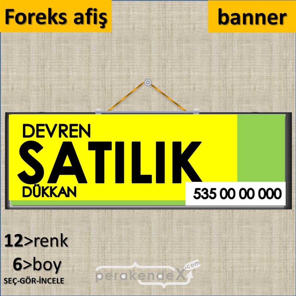 Devren Satılık Yazısı 006 SERT PLASTİK POSTER,  AFİŞ (BANNER) -dikdörtgen,tek yön baskısert plastik poster,  afiş
