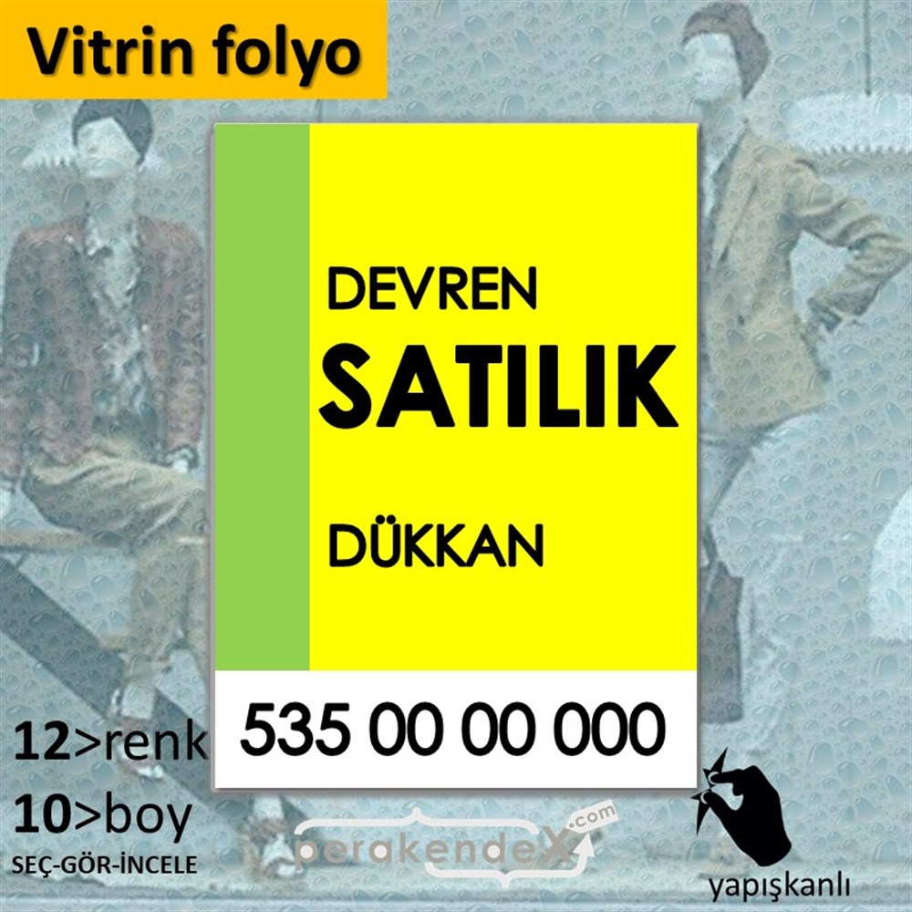 Devren Satılık Yazısı 006 VİTRİN - CAM FOLYO,  VİNİL -dikdörtgen,tek yön baskıvitrin - cam folyo,  vinil