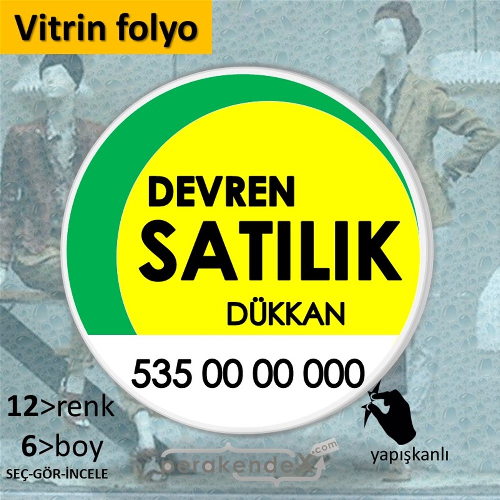 Devren Satılık Yazısı 006 VİTRİN - CAM FOLYO,  VİNİL -oval,tek yön baskıvitrin - cam folyo,  vinil