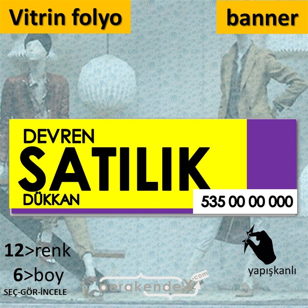 Devren Satılık Yazısı 006 VİTRİN, CAM FOLYO,  VİNİL (BANNER) -dikdörtgen,tek yön baskıvitrin - cam folyo,  vinil