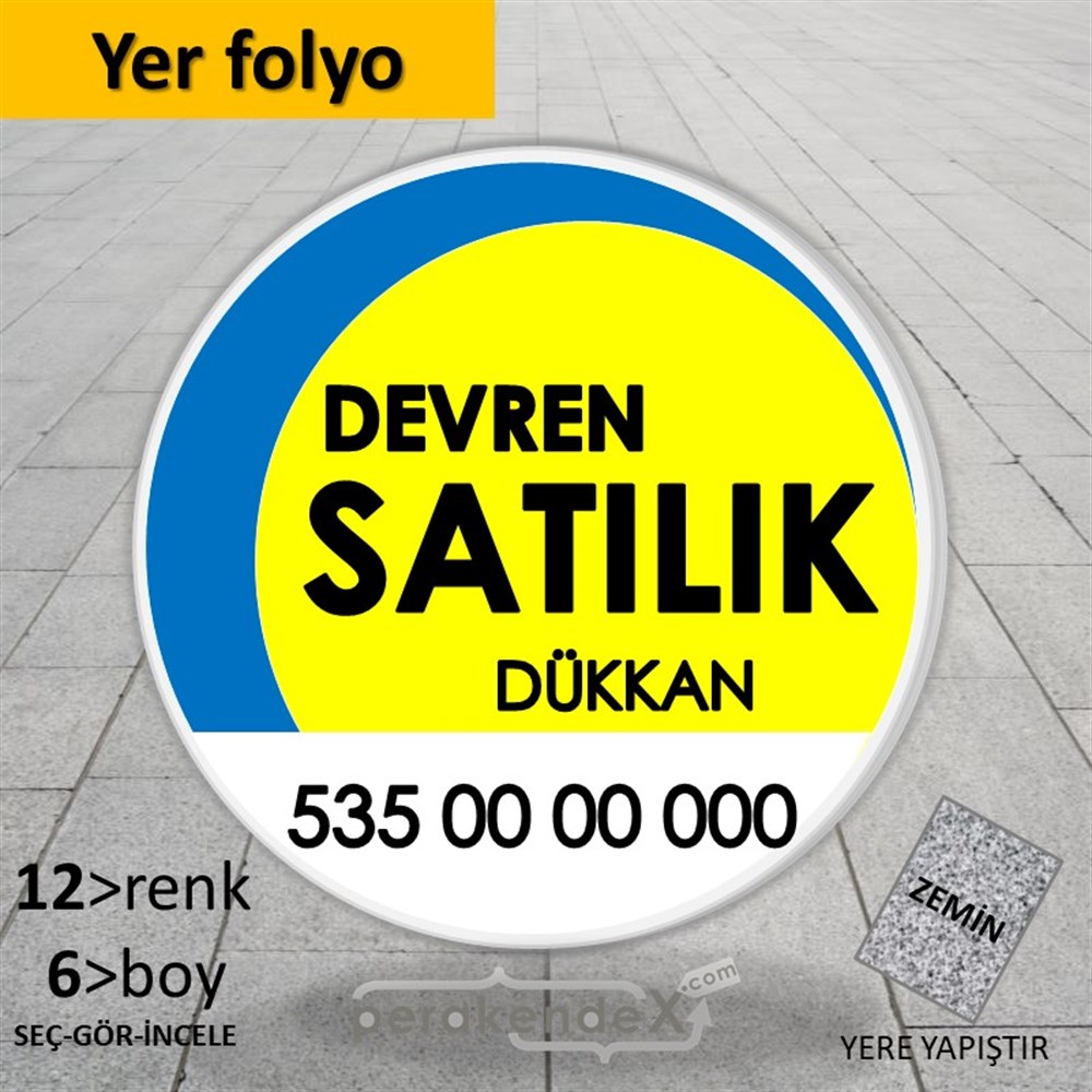 Devren Satılık Yazısı 006 YER - ZEMİN FOLYO,  VİNİL -oval,tek yön baskıyer - zemin folyo,  vinil