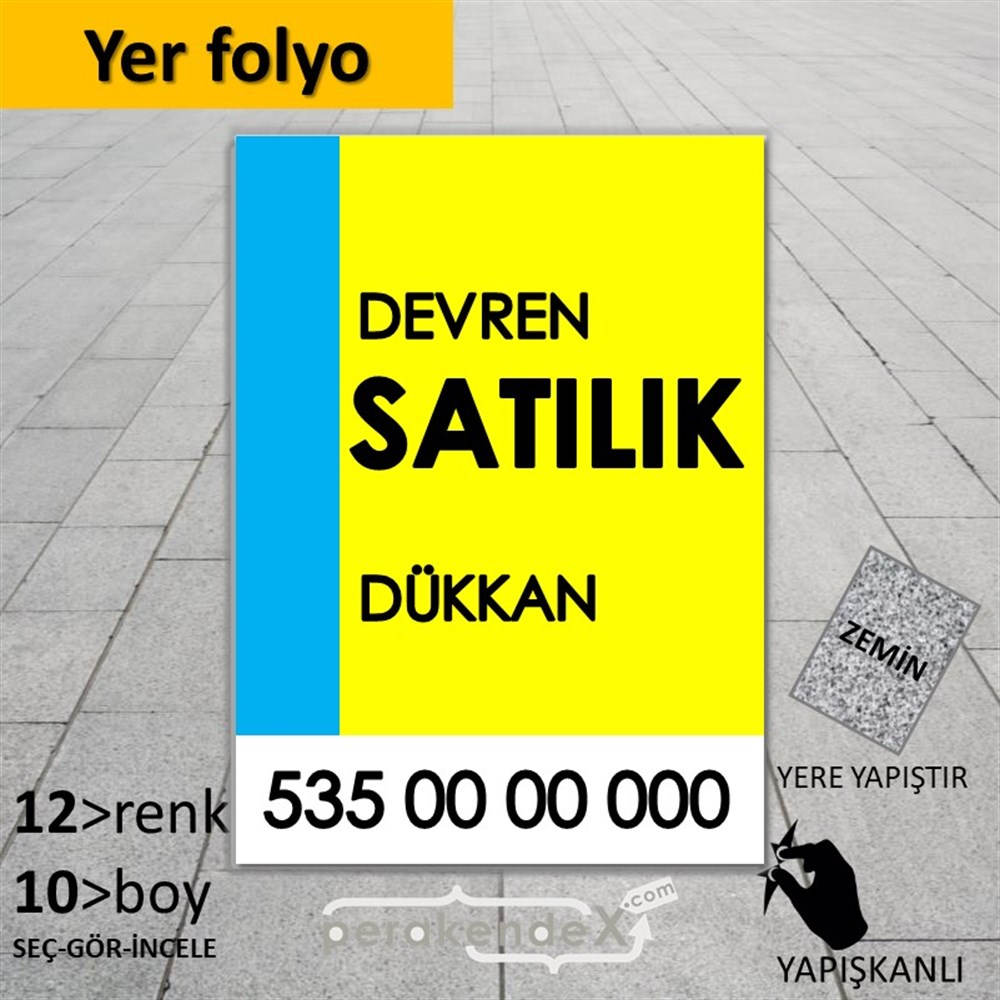 Devren Satılık Yazısı 006 YER - ZEMİN FOLYO,  VİNİL -dikdörtgen,tek yön baskıyer - zemin folyo,  vinil