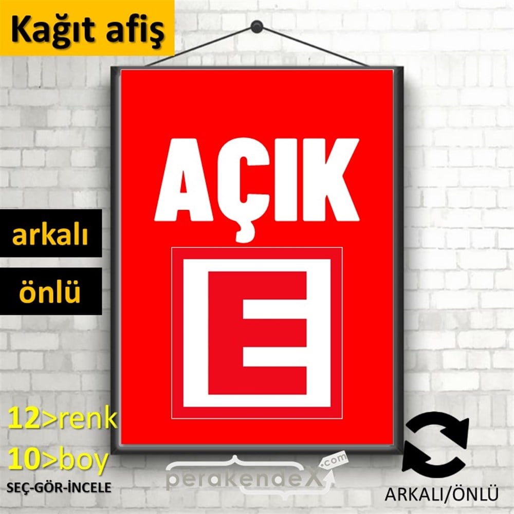 Eczane Açık Yazısı KAĞIT POSTER,  AFİŞ -dikdörtgen,çift yön baskıkağıt poster,  afiş