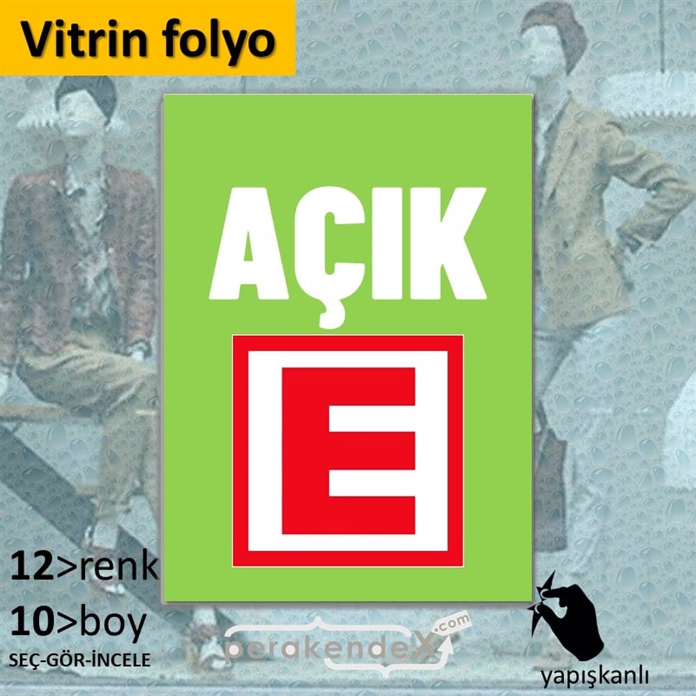 Eczane Açık Yazısı VİTRİN - CAM FOLYO,  VİNİL -dikdörtgen,tek yön baskıvitrin - cam folyo,  vinil