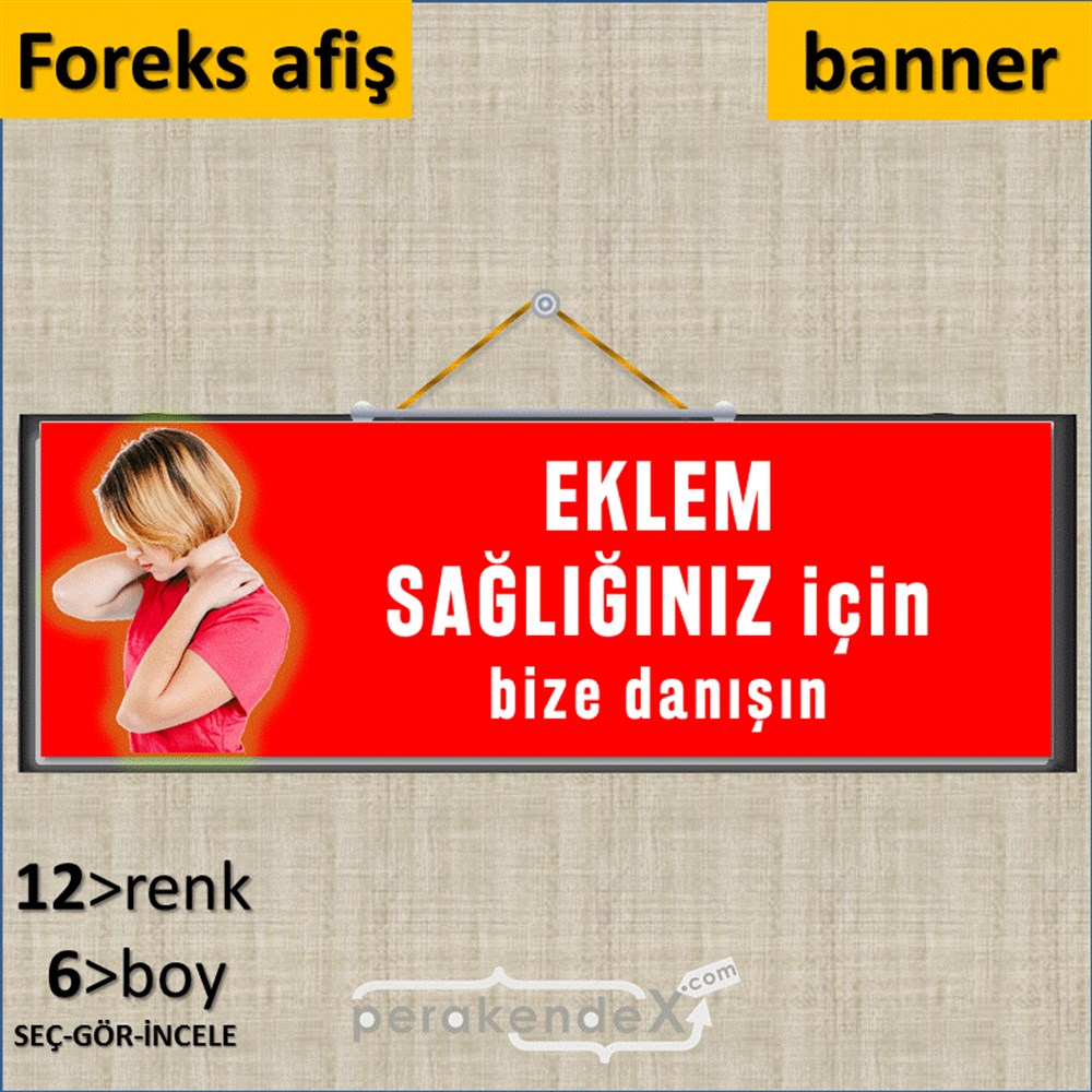 Eklem Sağlığınız İçin Bize Danışın SERT PLASTİK POSTER,  AFİŞ (BANNER) -dikdörtgen,tek yön baskı