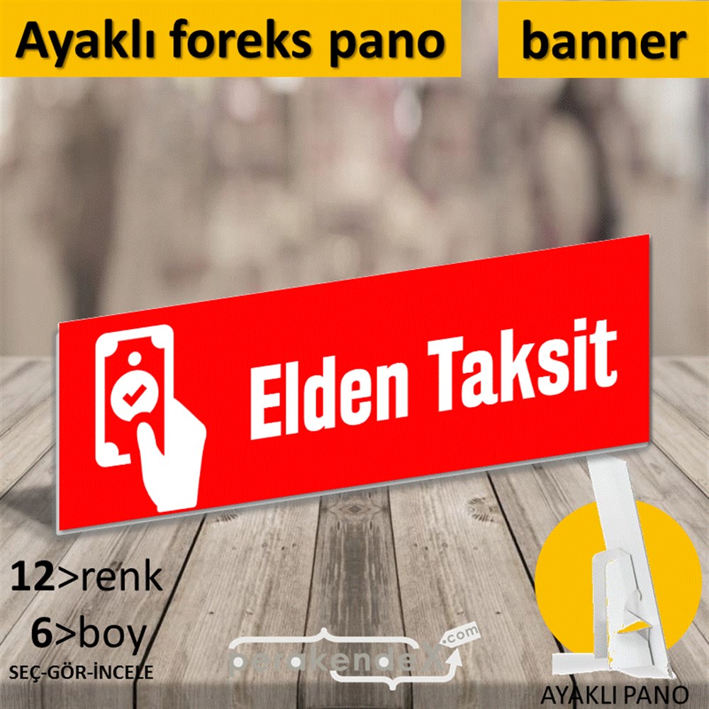 Elden Taksit Yapılır KARTON AYAKLI POSTER,  PANO (BANNER) -dikdörtgen,tek yön baskı