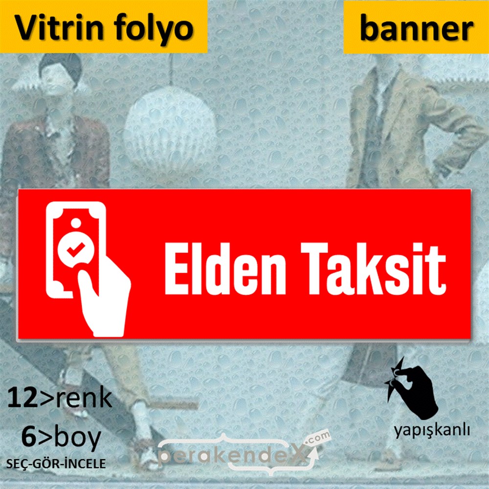 Elden Taksit Yapılır VİTRİN, CAM FOLYO,  VİNİL (BANNER) -dikdörtgen,tek yön baskı