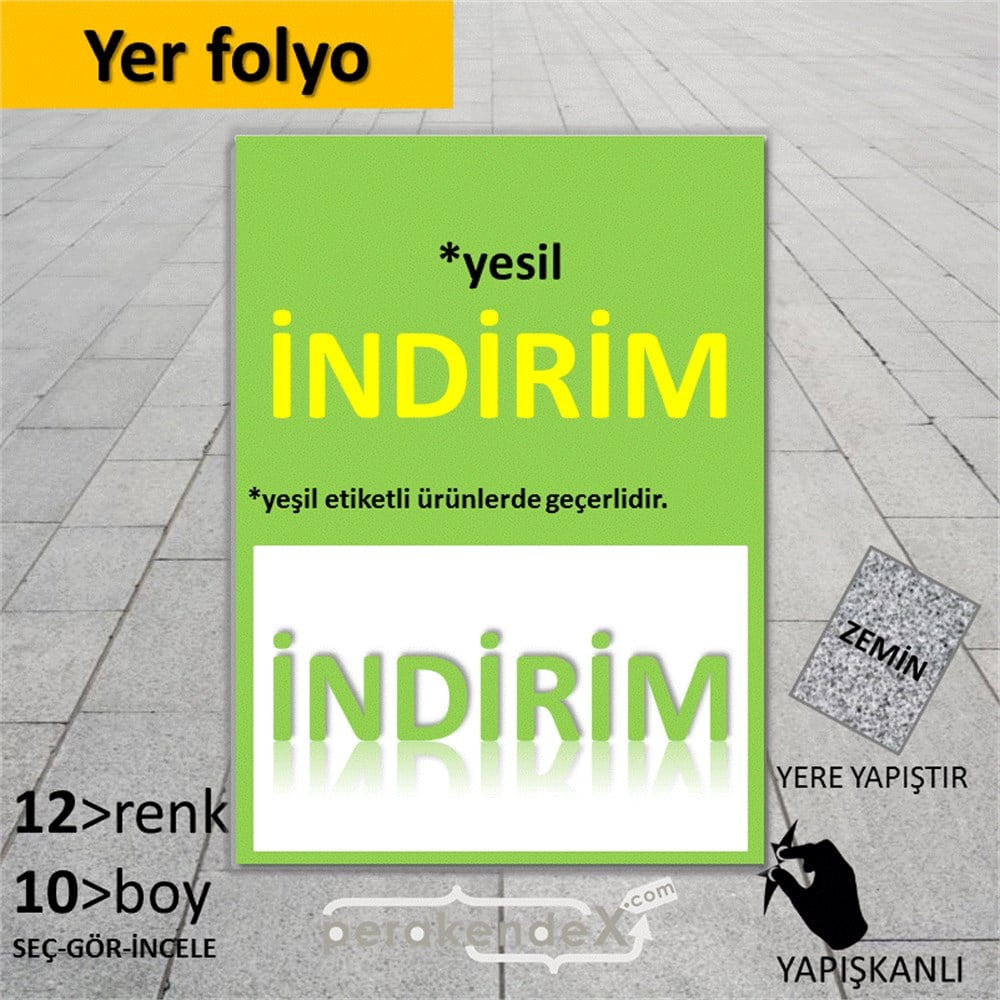 etiket rengine göre indirim YER ZEMİNE YAPIŞIR -dikdörtgen,tek yön baskı