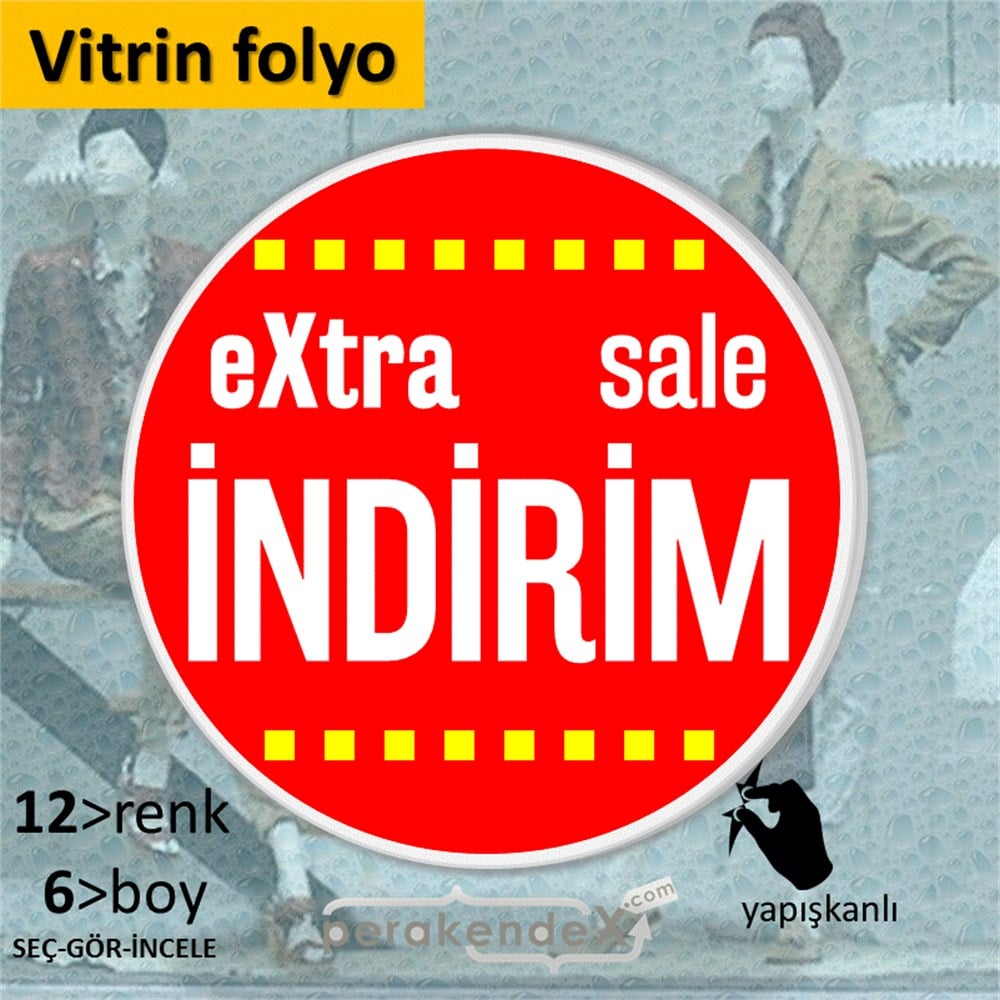 extra sale indirim CAMA YAPIŞAN FOLYO -oval,tek yön baskı
