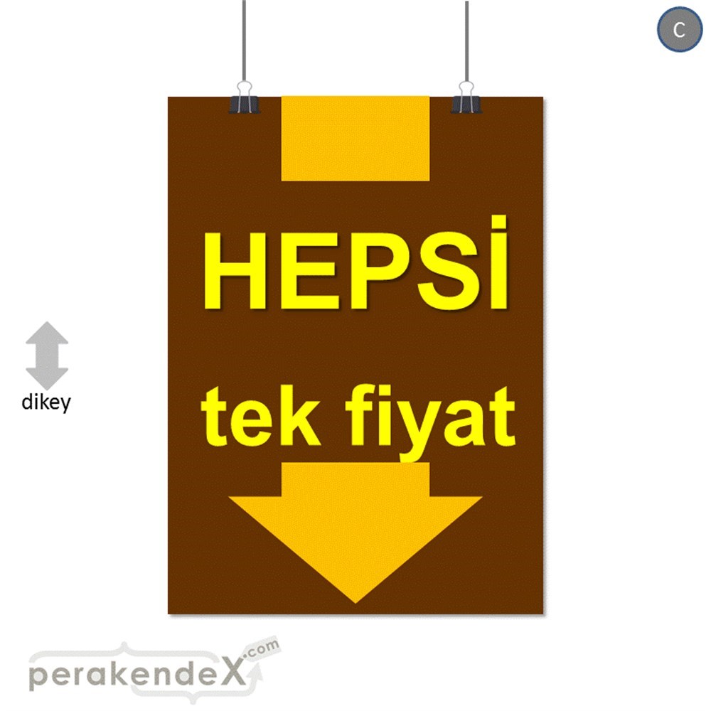 hepsi tek fiyat SERT PLASTİK POSTER -dikdörtgen,tek yön baskı