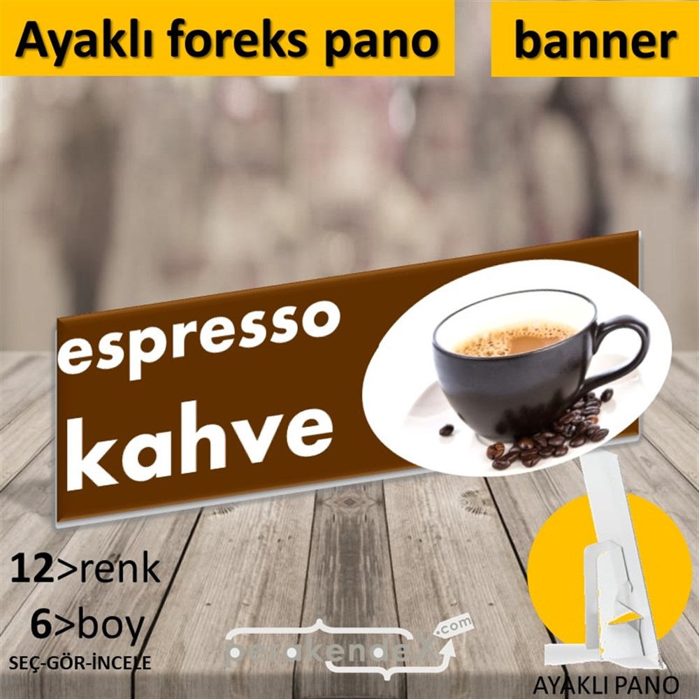 Filtre Kahve (Resimli) SERT PLASTİK POSTER,  AFİŞ (BANNER) -dikdörtgen,çift yön baskısert plastik poster,  afiş