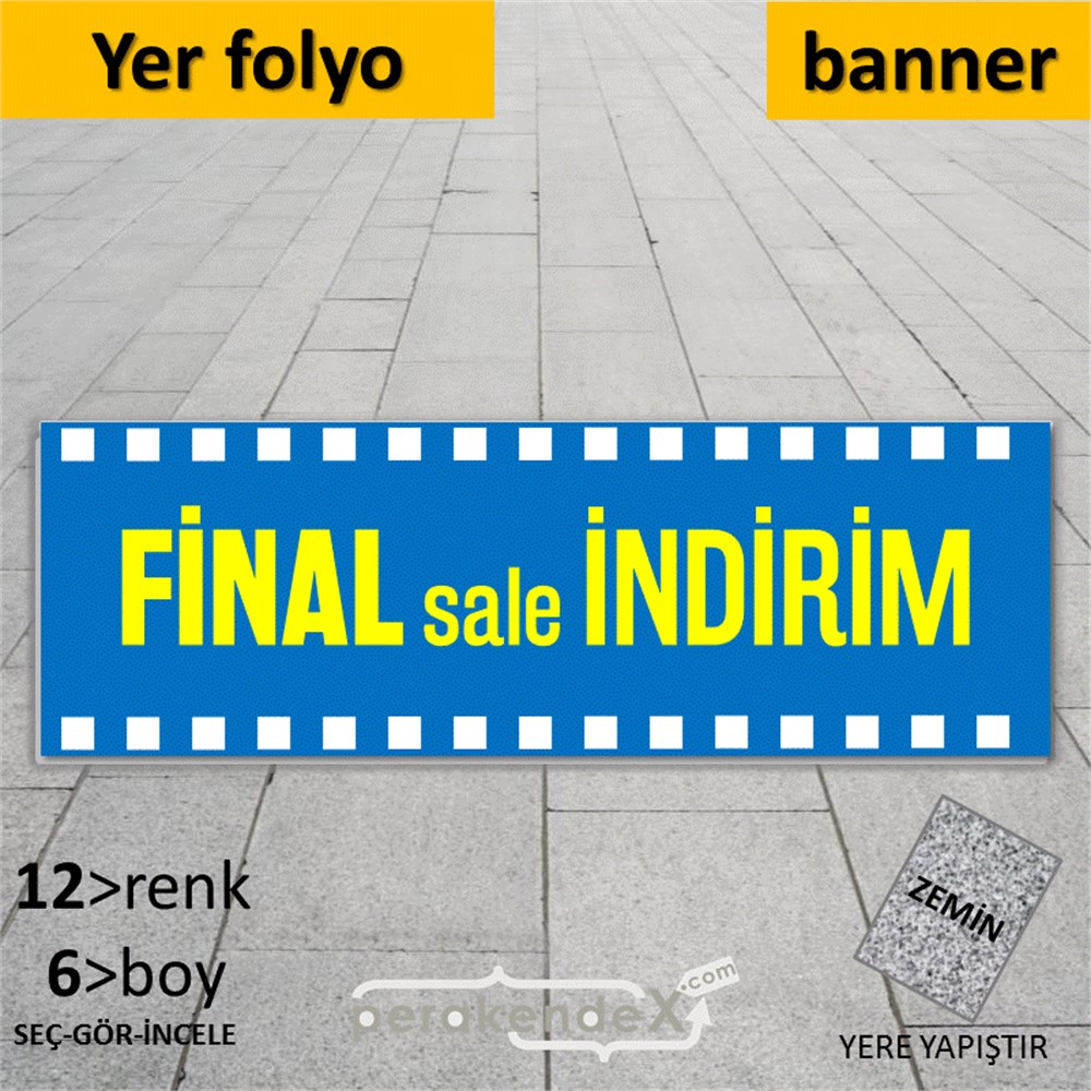 final sale indirim YER ZEMİNE YAPIŞAN BANNER -dikdörtgen,tek yön baskı
