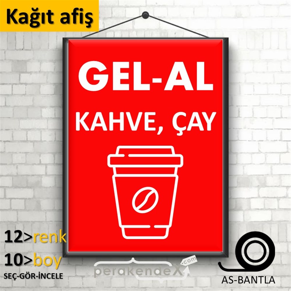 Gel Al Servis KAĞIT POSTER,  AFİŞ -dikdörtgen,tek yön baskıkağıt poster,  afiş