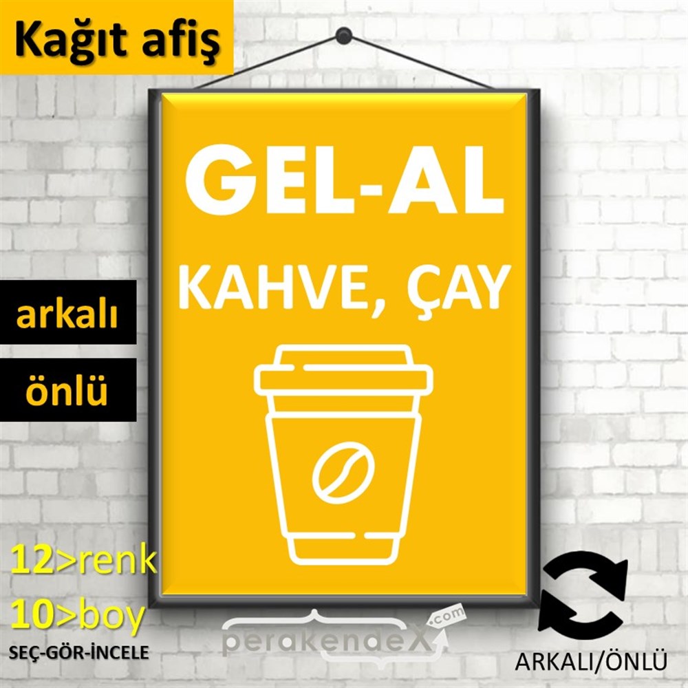 Gel Al Servis KAĞIT POSTER,  AFİŞ -dikdörtgen,çift yön baskıkağıt poster,  afiş