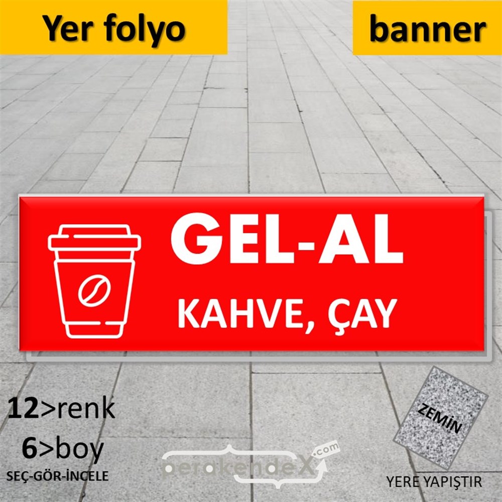Gel Al Servis YER - ZEMİN FOLYO,  VİNİL (BANNER) -dikdörtgen,tek yön baskıyer - zemin folyo,  vinil