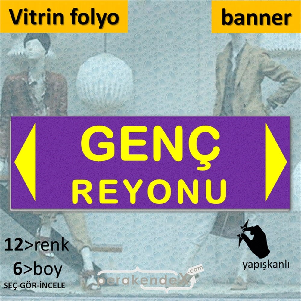 genç reyonu yönlendirme CAMA YAPIŞAN FOLYO BANNER -dikdörtgen,tek yön baskı