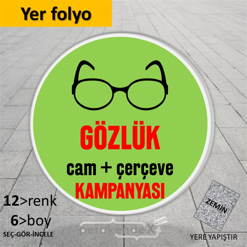 Gözlük Kampanyası Cam + Çerçeve YER - ZEMİN FOLYO,  VİNİL -oval,tek yön baskı