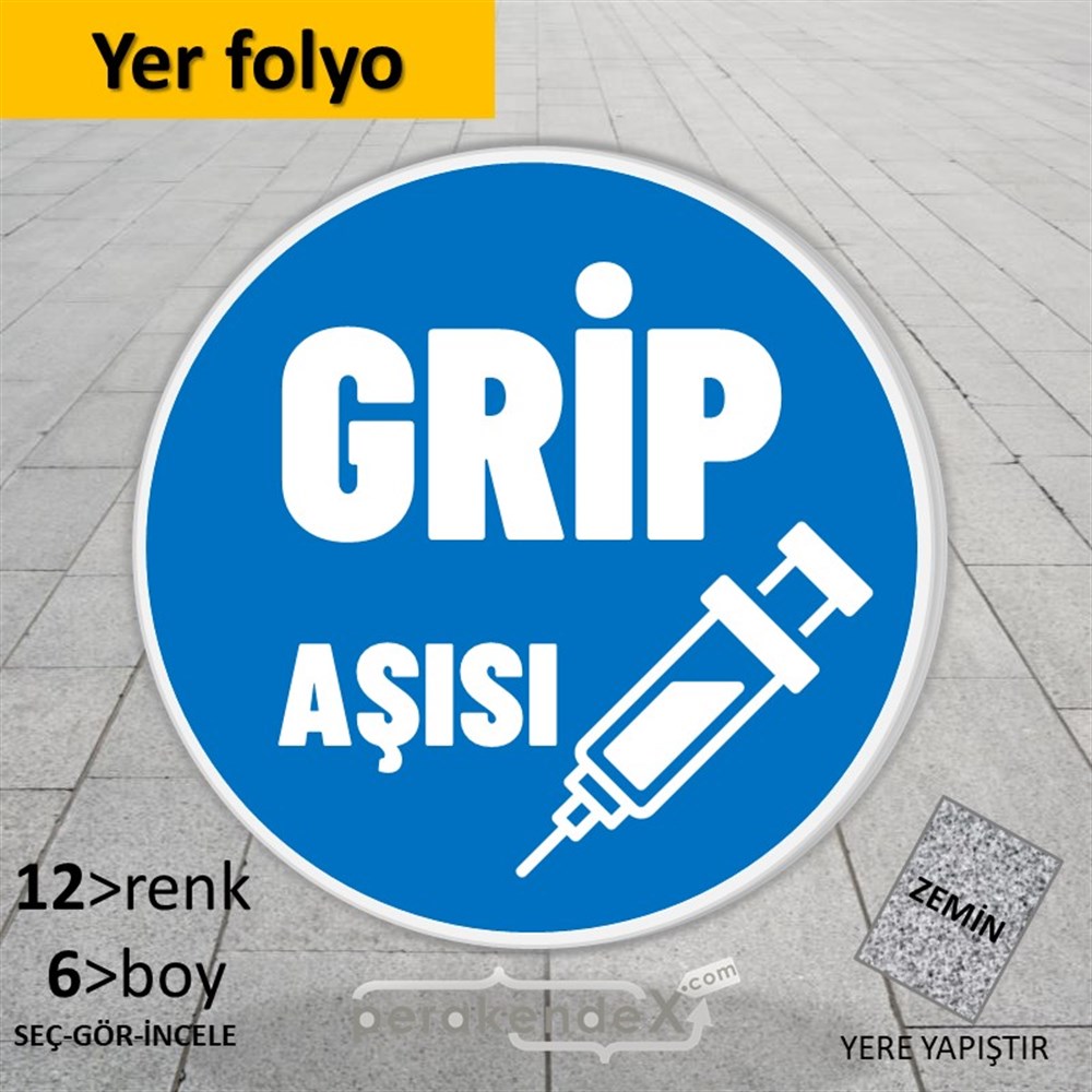 Grip Aşısı Yazısı YER - ZEMİN FOLYO,  VİNİL -oval,tek yön baskıyer - zemin folyo,  vinil