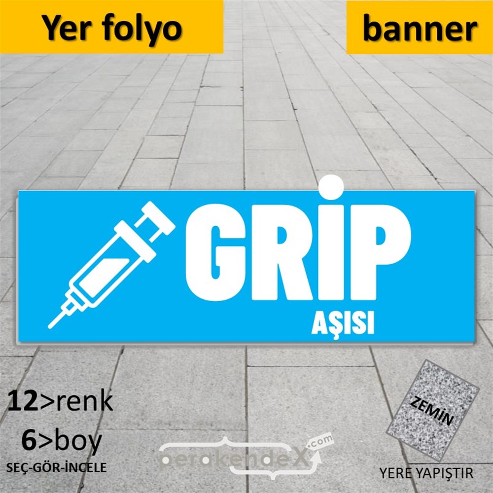 Grip Aşısı Yazısı YER - ZEMİN FOLYO,  VİNİL (BANNER) -dikdörtgen,tek yön baskıyer - zemin folyo,  vinil