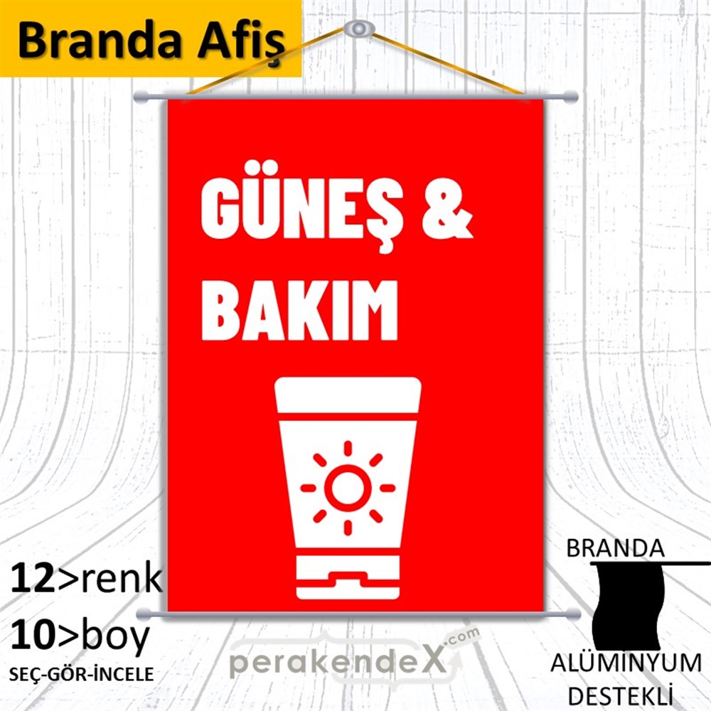 Güneş Bakım Ürün Çeşitleri BRANDA POSTER,  AFİŞ -dikdörtgen,tek yön baskıbranda poster,  afiş